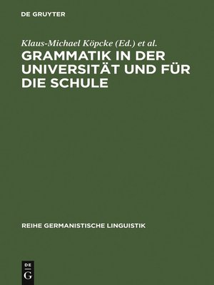 cover image of Grammatik in der Universität und für die Schule